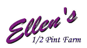 Ellen's 1/2 Pint Farm